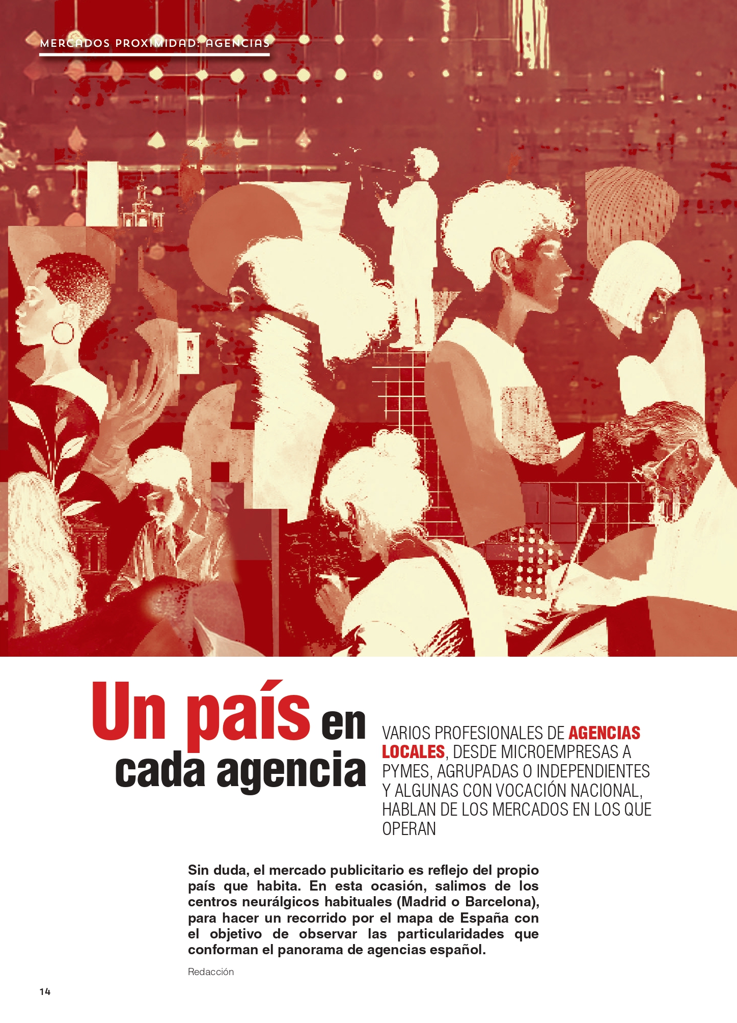 «Un país en cada agencia», el reportaje publicado por Anuncios, pone en valor el papel de las agencias en los distintos territorios de España.